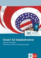 Great! A2 Vokabeltrainer. Heft inklusive Audios für Smartphone/Tablet Klett Sprachen Gmbh