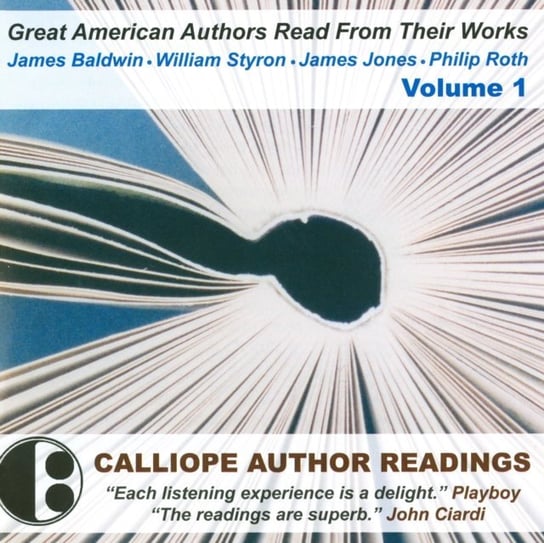 Great American Authors Read from Their Works. Volume 1 James Baldwin, Jones James