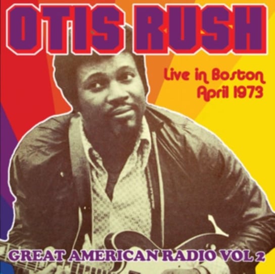 Great American Radio Otis Rush