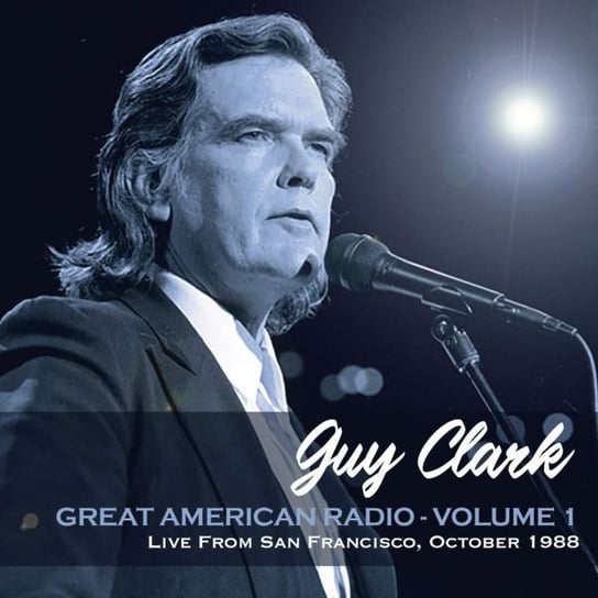 Great American Radio vol. 1 Guy Clark