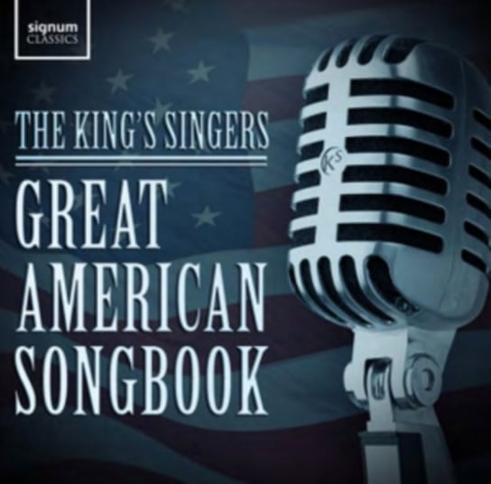 Great American Songbook The King's Singers
