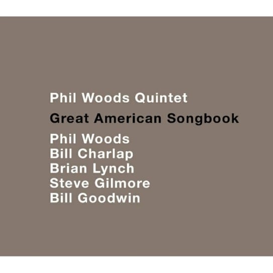 Great American Songbook The Phil Woods Quintet