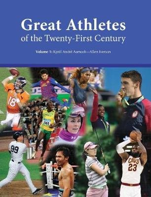 Great Athletes of the Twenty-First Century: Print Purchase Includes Free Online Access Salem Pr