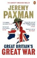 Great Britain's Great War Paxman Jeremy