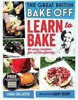 Great British Bake Off: Learn to Bake Collister Linda