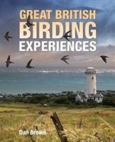 Great British Birding Experiences Brown Dan