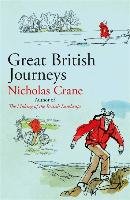 Great British Journeys Crane Nicholas