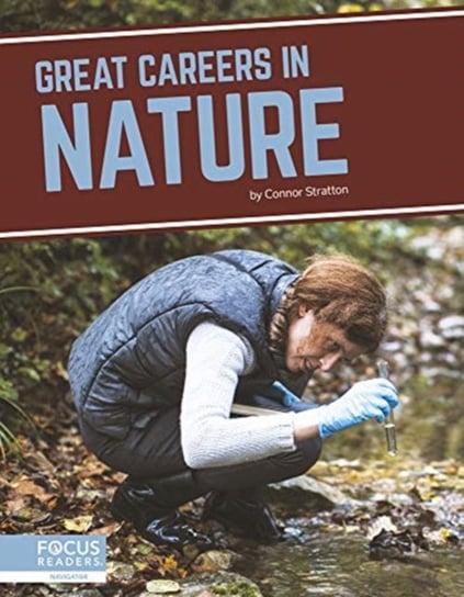Great Careers In Nature Connor Stratton