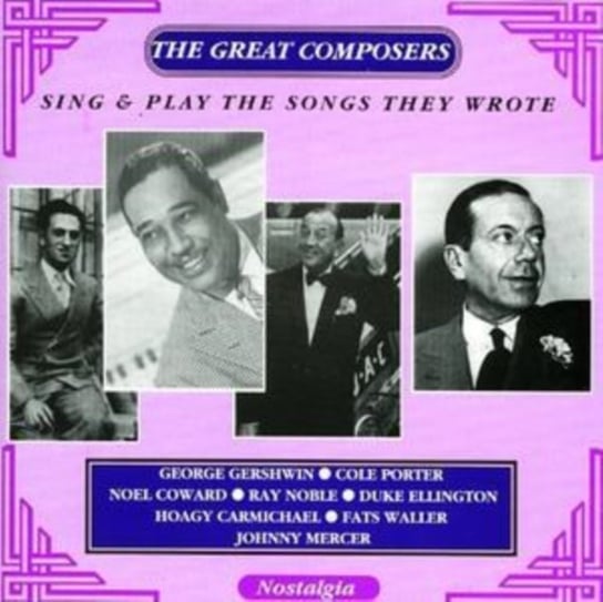 Great Composers Sing And Play Their Songs Various Artists