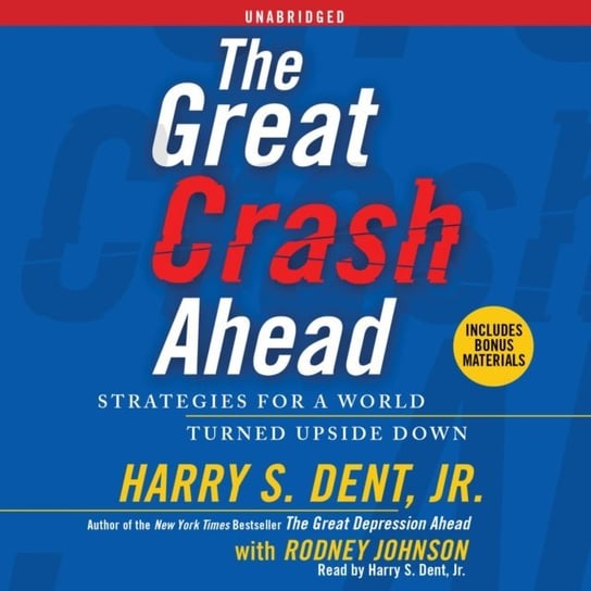 Great Crash Ahead Dent Harry S.