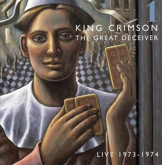 Great Deceiver. Live 1973-1974 King Crimson