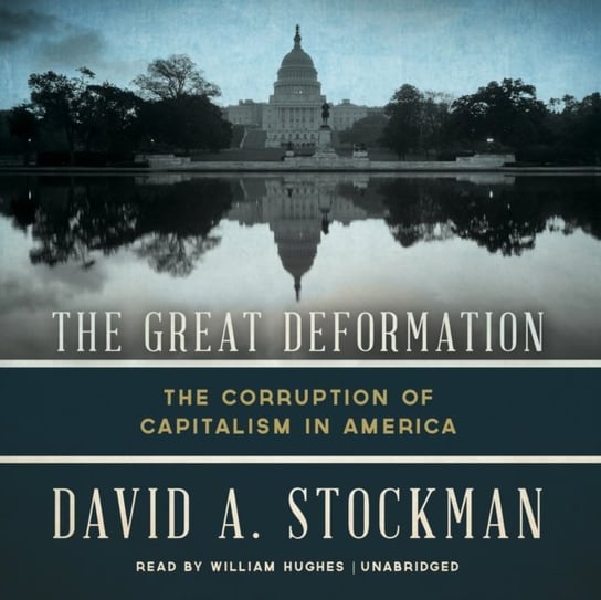 Great Deformation Stockman David A.