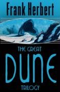 Great Dune Trilogy Frank Herbert
