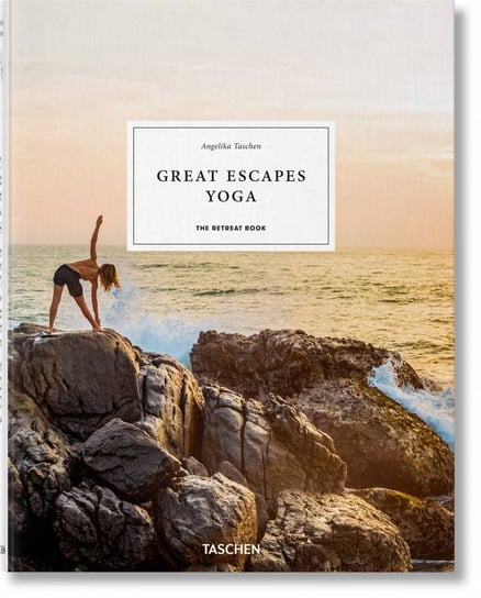 Great Escapes Yoga Taschen Angelika