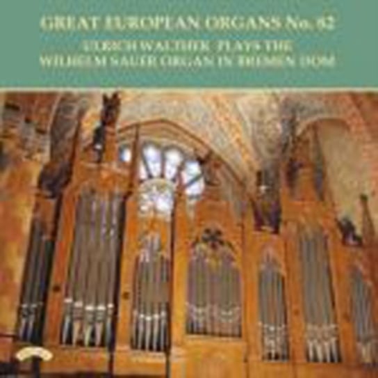 Great European Organs No. 82 Priory