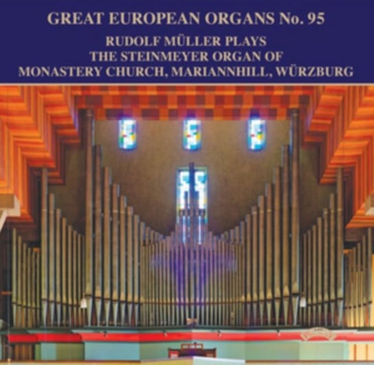 Great European Organs No. 95 Priory
