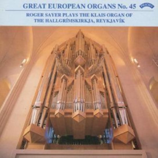 Great Europeans Organs No. 45 Priory