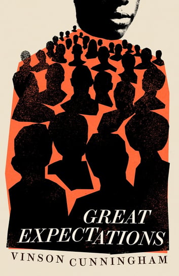 Great Expectations Vinson Cunningham