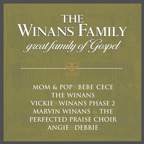 Great Family Of Gospel The Winans