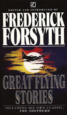 Great Flying Stories Forsyth Frederick