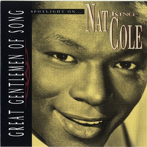 I Remember You (From The Nat King Cole Show) Nat King Cole