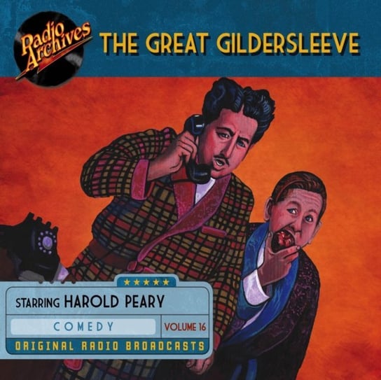 Great Gildersleeve. Volume 16 Harold Peary