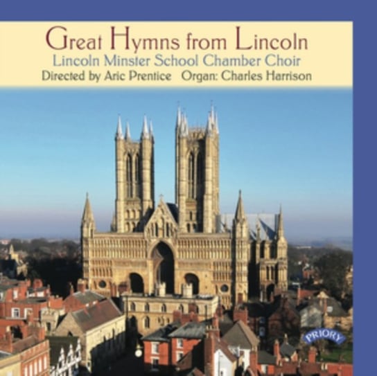 Great Hymns From Lincoln Priory