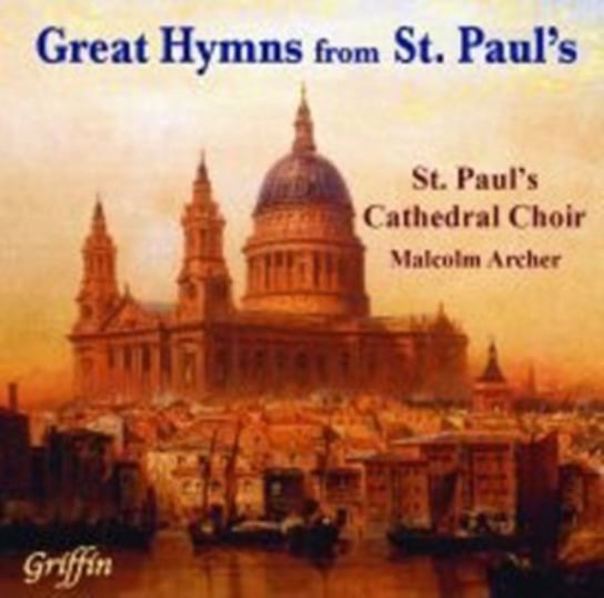 Great Hymns From St. Paul's Griffin Music