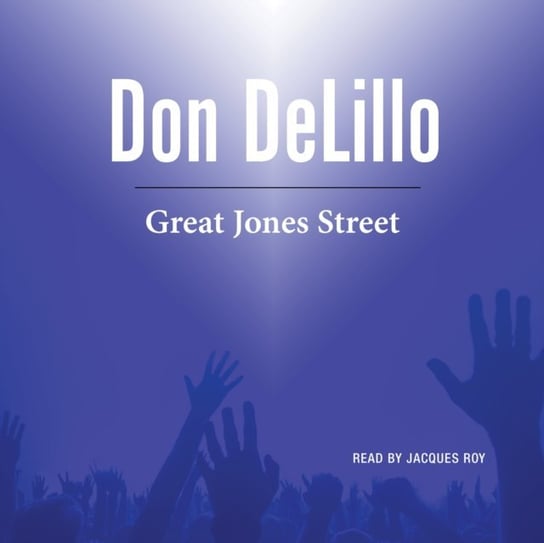 Great Jones Street Delillo Don