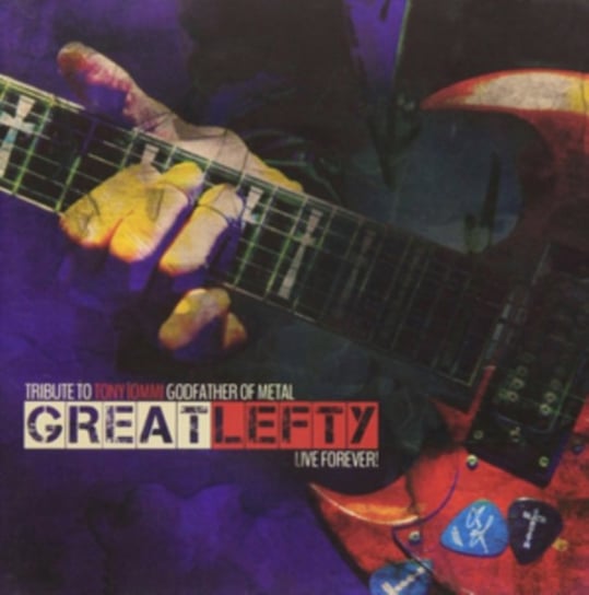 Great Lefty: Live Forever Various Artists