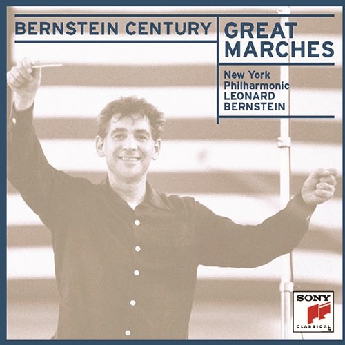 Great Marches Leonard Bernstein