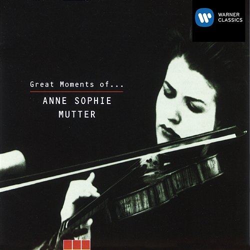 Great Moments of Anne-Sophie Mutter Anne-Sophie Mutter, Alexis Weissenberg