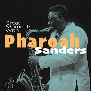 Great Moments With, płyta winylowa Sanders Pharoah