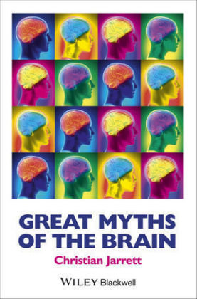 Great Myths of the Brain Jarrett Christian