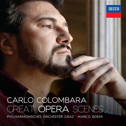 Great Opera Scenes Carlo Colombara, Philharmonisches Orchester Graz, Marco Boemi