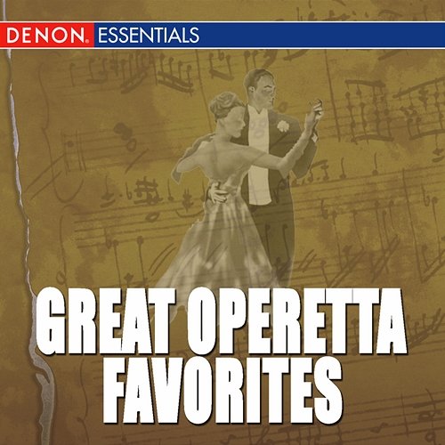 Great Operetta Favorites Jan Bercu, Arnold Brand, Janos Csikos, Aleksandar Jovanovic, Luis Quezada, Sestetto Salonisti, Jan Van Weerst