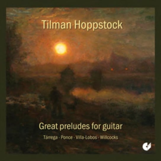 Great Preludes for Guitar Hoppstock Tilman