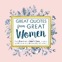 Great Quotes from Great Women Anderson Peggy