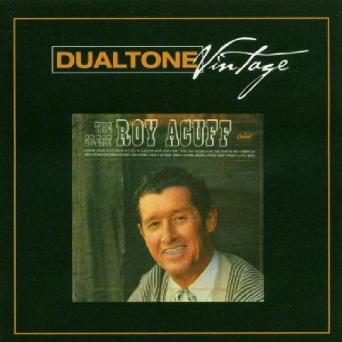 Great Roy Acuff Acuff Roy