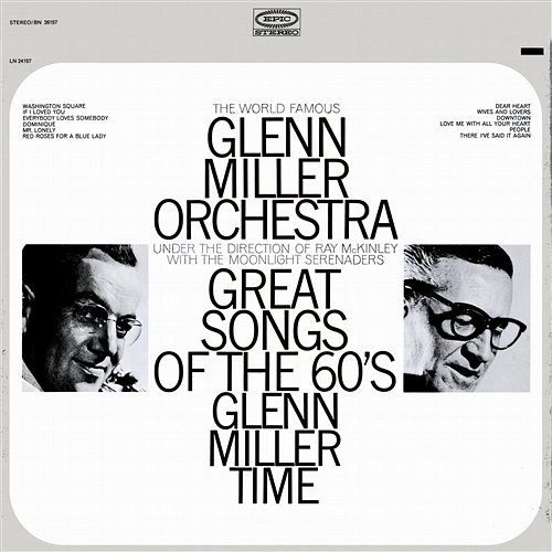 Great Songs of the 60's The Glenn Miller Orchestra