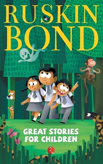 Great Stories for Children Ruskin Bond