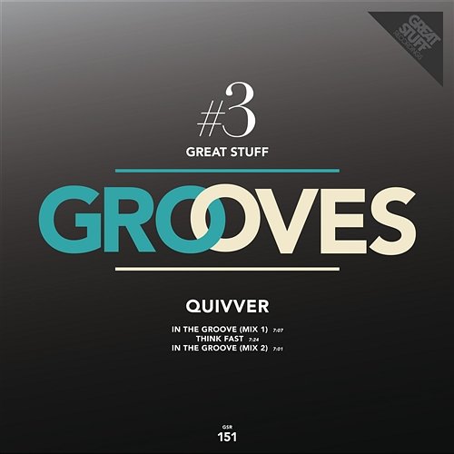 Great Stuff Grooves Vol.3 Quivver