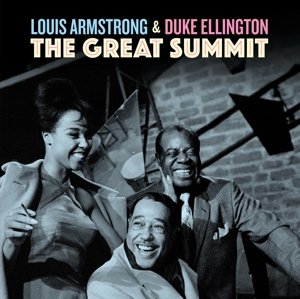 Great Summit Louis & Duke Ellington Armstrong