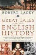 Great Tales from English History Lacey Robert