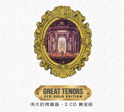 Great Tenors: Gold Edition Various Artists