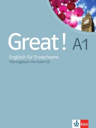 Great! Trainingsbuch mit Audio-CD A1 Klett Sprachen Gmbh