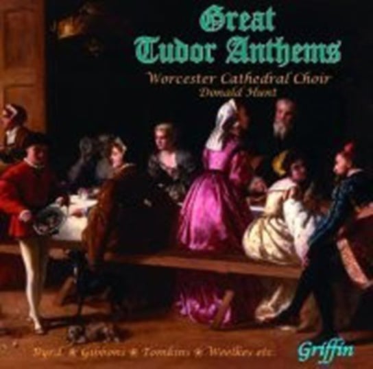 Great Tudor Anthems Griffin Music