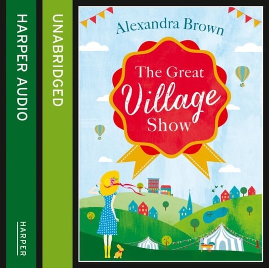 Great Village Show - audiobook Brown Alexandra