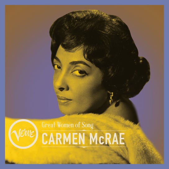 Great Women of Song: Carmen McRae McRae Carmen