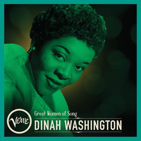Great Women Of Song: Dinah Washington Washington Dinah